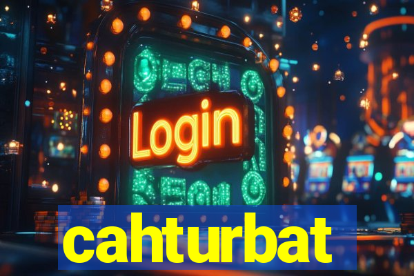 cahturbat