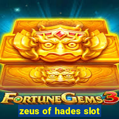 zeus of hades slot