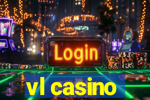 vl casino