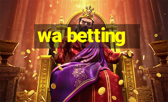 wa betting