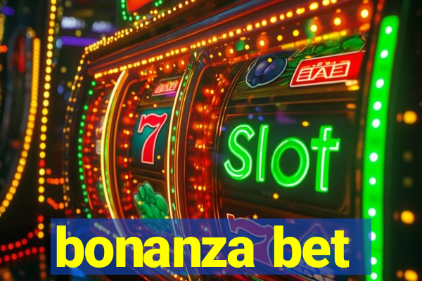 bonanza bet