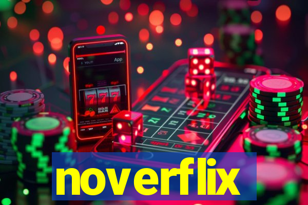 noverflix