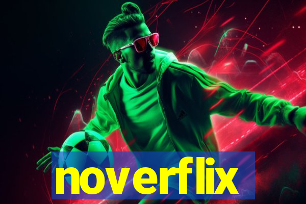 noverflix