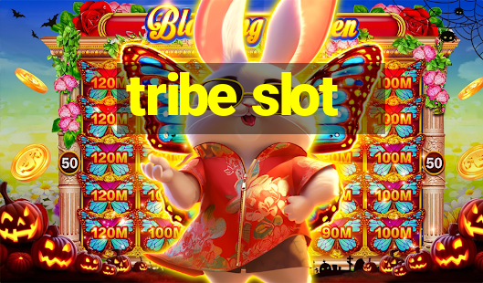 tribe slot