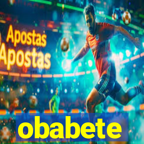 obabete