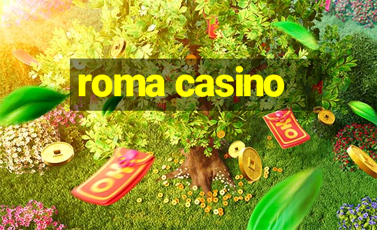 roma casino