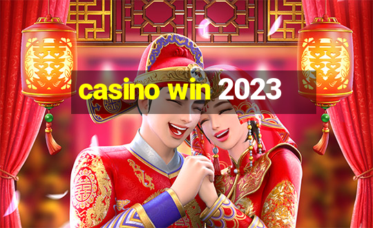 casino win 2023