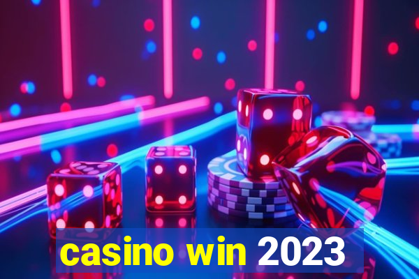 casino win 2023