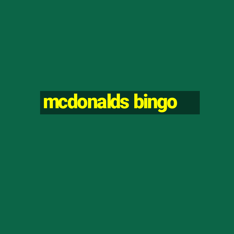 mcdonalds bingo