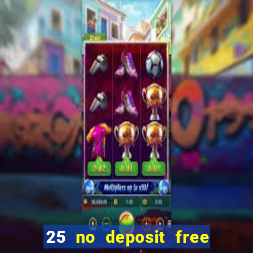 25 no deposit free spins captain cook casino