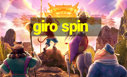 giro spin