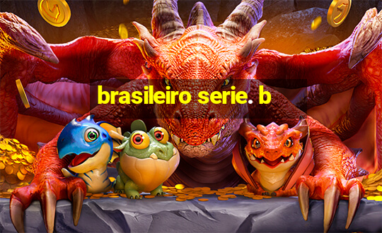 brasileiro serie. b