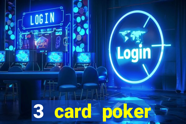 3 card poker online casino