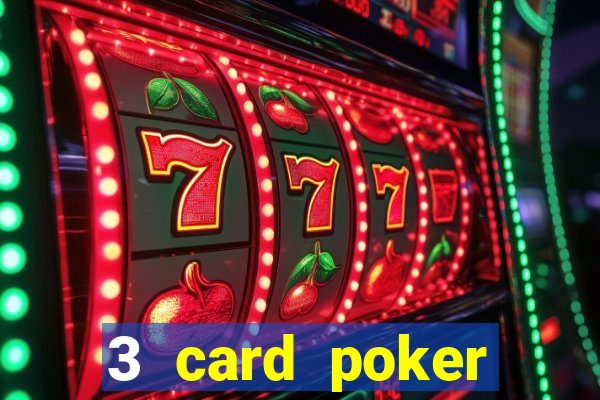 3 card poker online casino