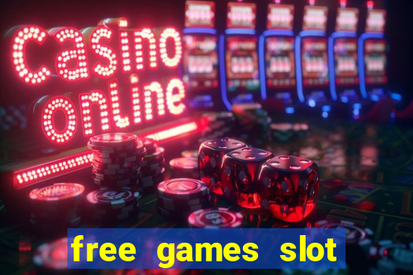 free games slot casino online