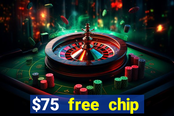 $75 free chip funclub casino