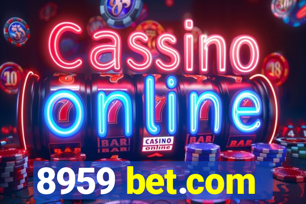 8959 bet.com