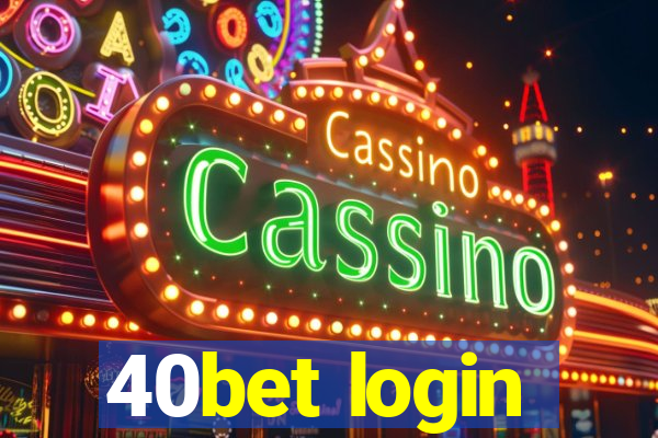 40bet login