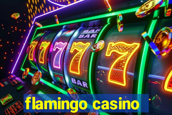 flamingo casino