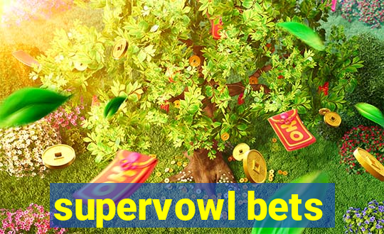 supervowl bets