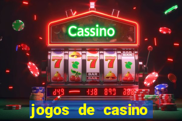 jogos de casino com bonus sem deposito