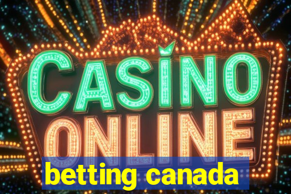 betting canada