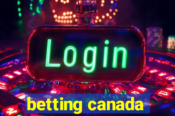 betting canada