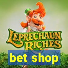 bet shop