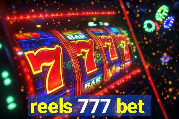 reels 777 bet