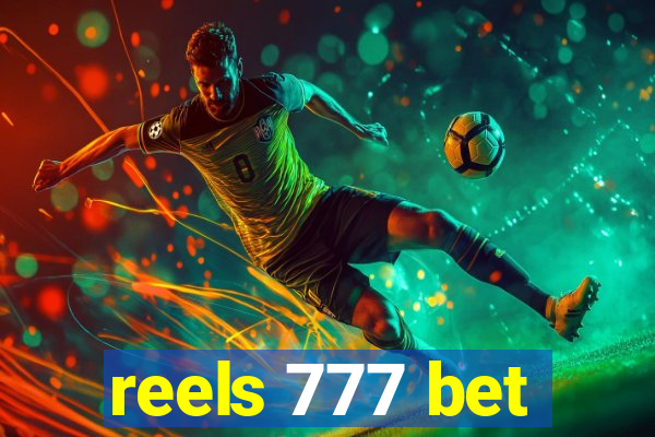 reels 777 bet