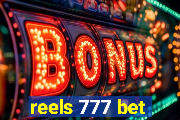 reels 777 bet