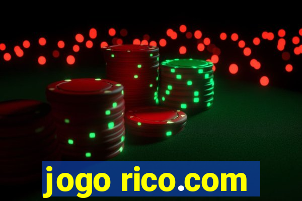 jogo rico.com