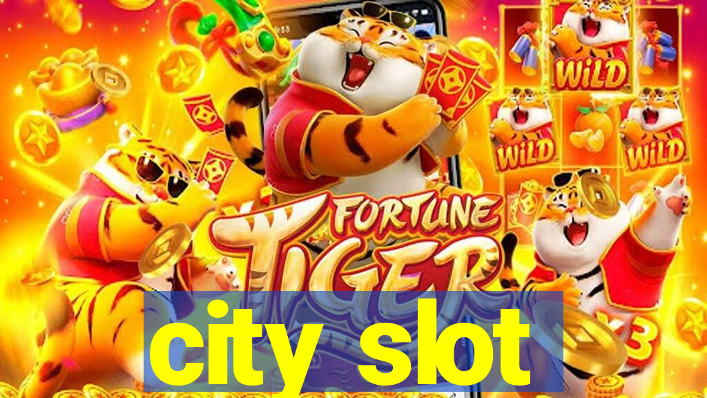 city slot