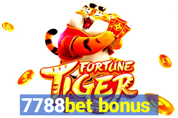 7788bet bonus