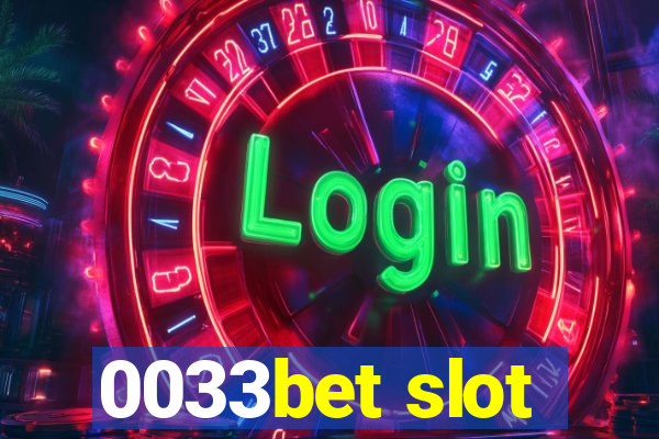 0033bet slot