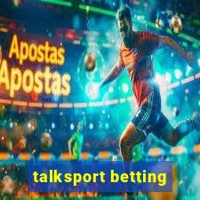 talksport betting