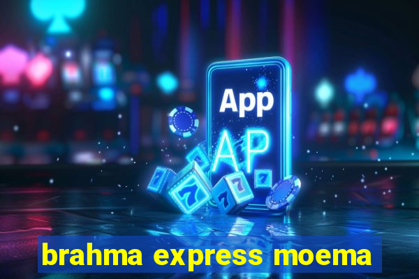 brahma express moema