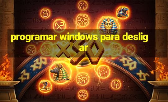 programar windows para desligar