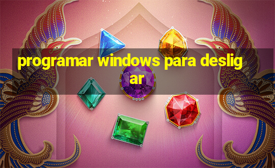 programar windows para desligar