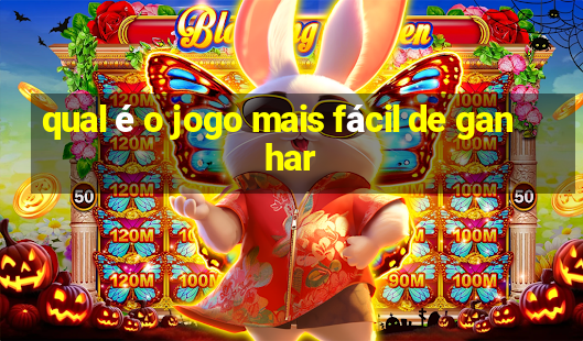 qual é o jogo mais fácil de ganhar