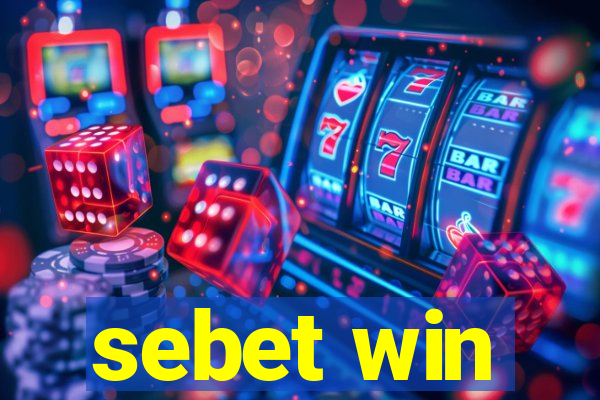 sebet win