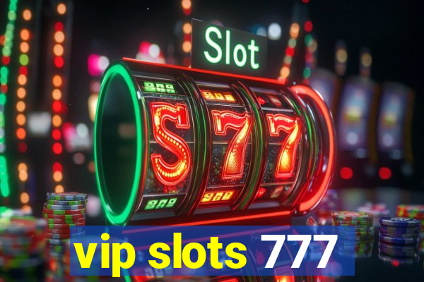 vip slots 777