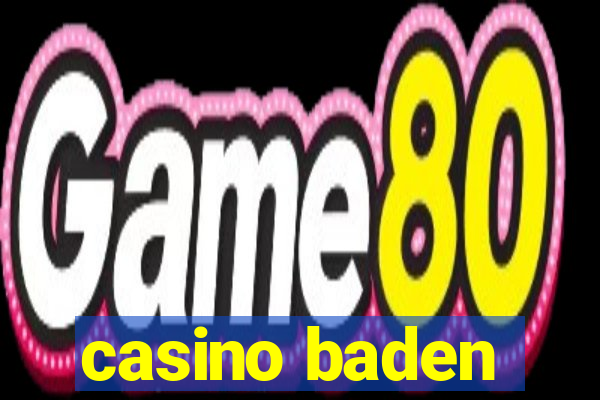 casino baden