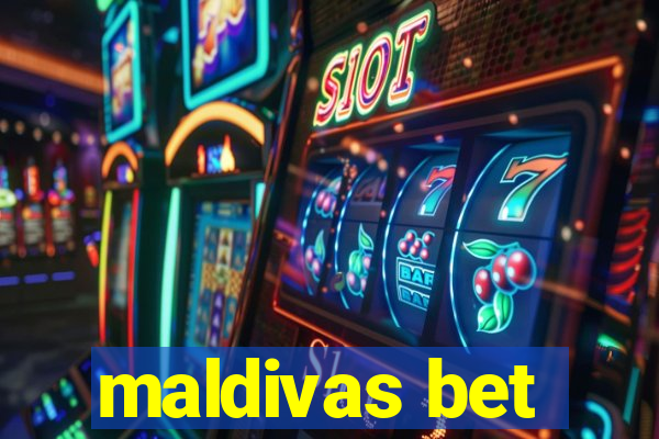 maldivas bet