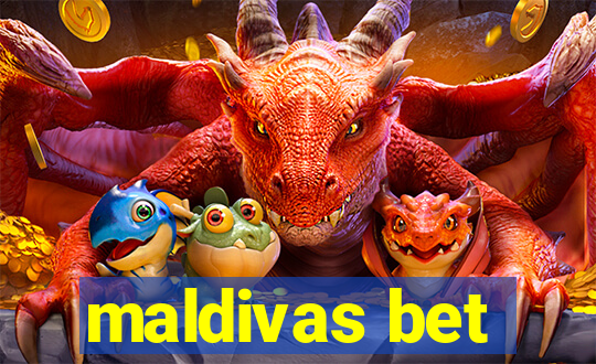 maldivas bet