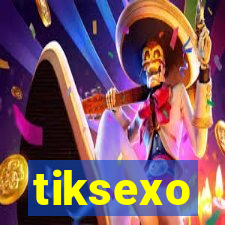 tiksexo