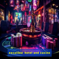 excalibur hotel and casino