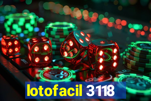 lotofacil 3118