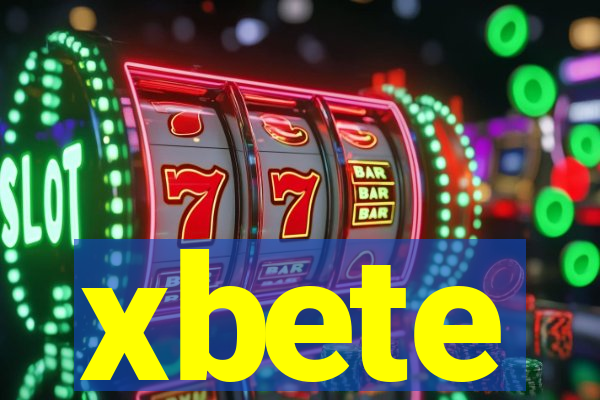 xbete