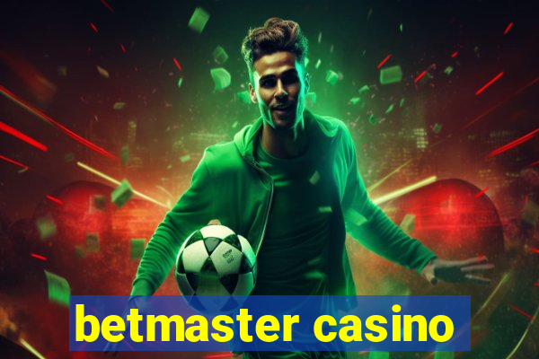 betmaster casino